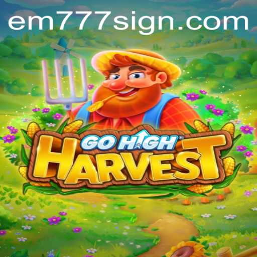 Exploring the Dynamic World of GoHighHarvest: A New Gaming Phenomenon